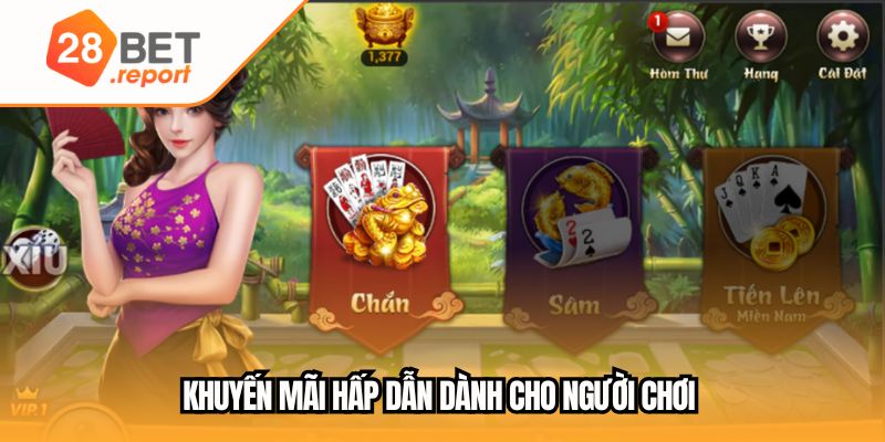 Khuyến mãi hấp dẫn dành cho người chơi