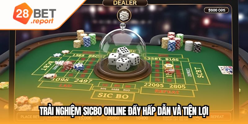 Trải nghiệm sicbo online đầy hấp dẫn và tiện lợi